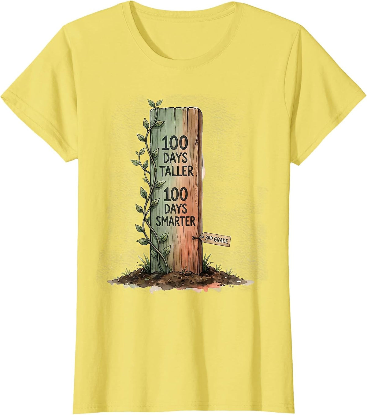 100 Days Taller, 100 Days Smarter — 3rd Grade Teacher T-Shirt - Lemon Yellow