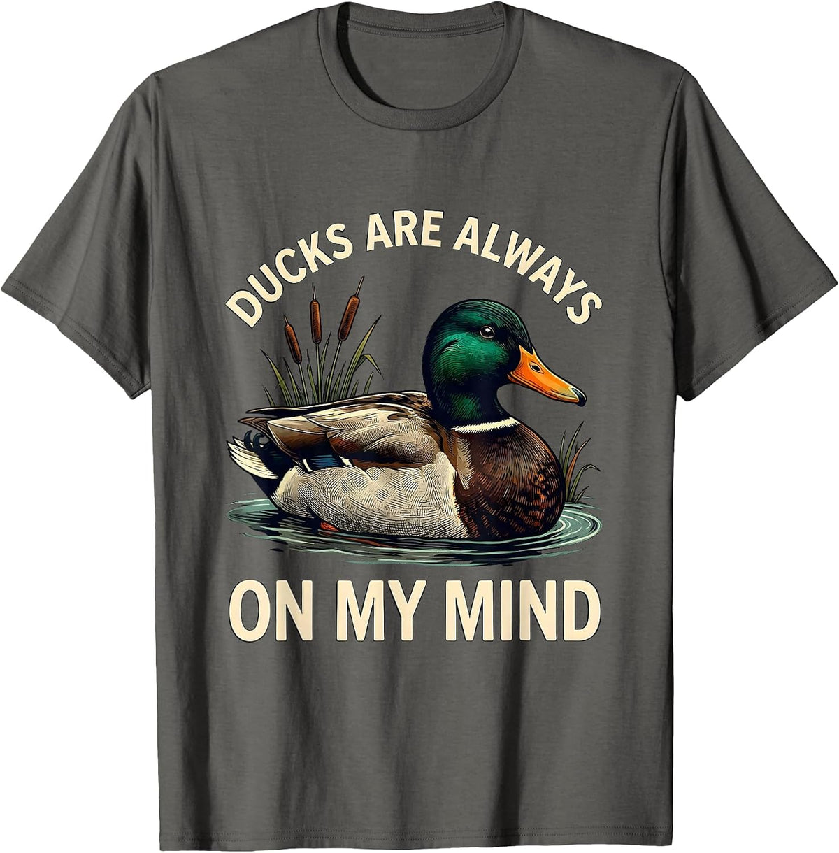 Ducks Are Always On My Mind Vintage Mallard Duck Hunting T-Shirt - Asphalt Grey