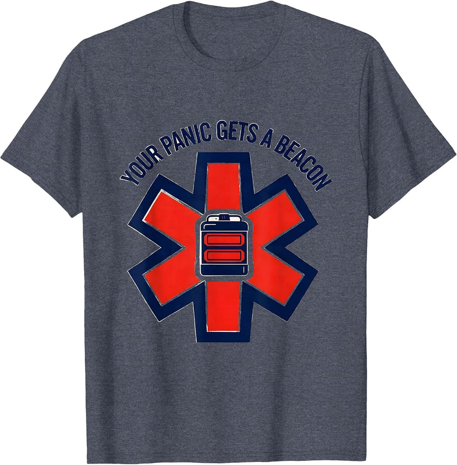 Your Panic Gets A Beacon Funny Paramedic EMT EMS Gift T-Shirt - Heather Blue