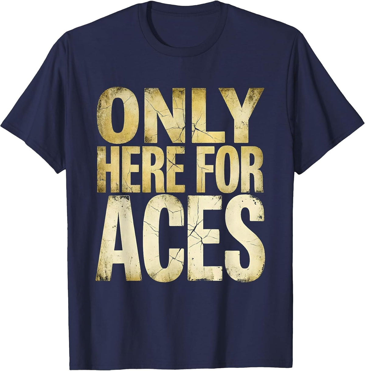 Only Here for Aces Tennis Graphic Design T-Shirt - Navy Blue