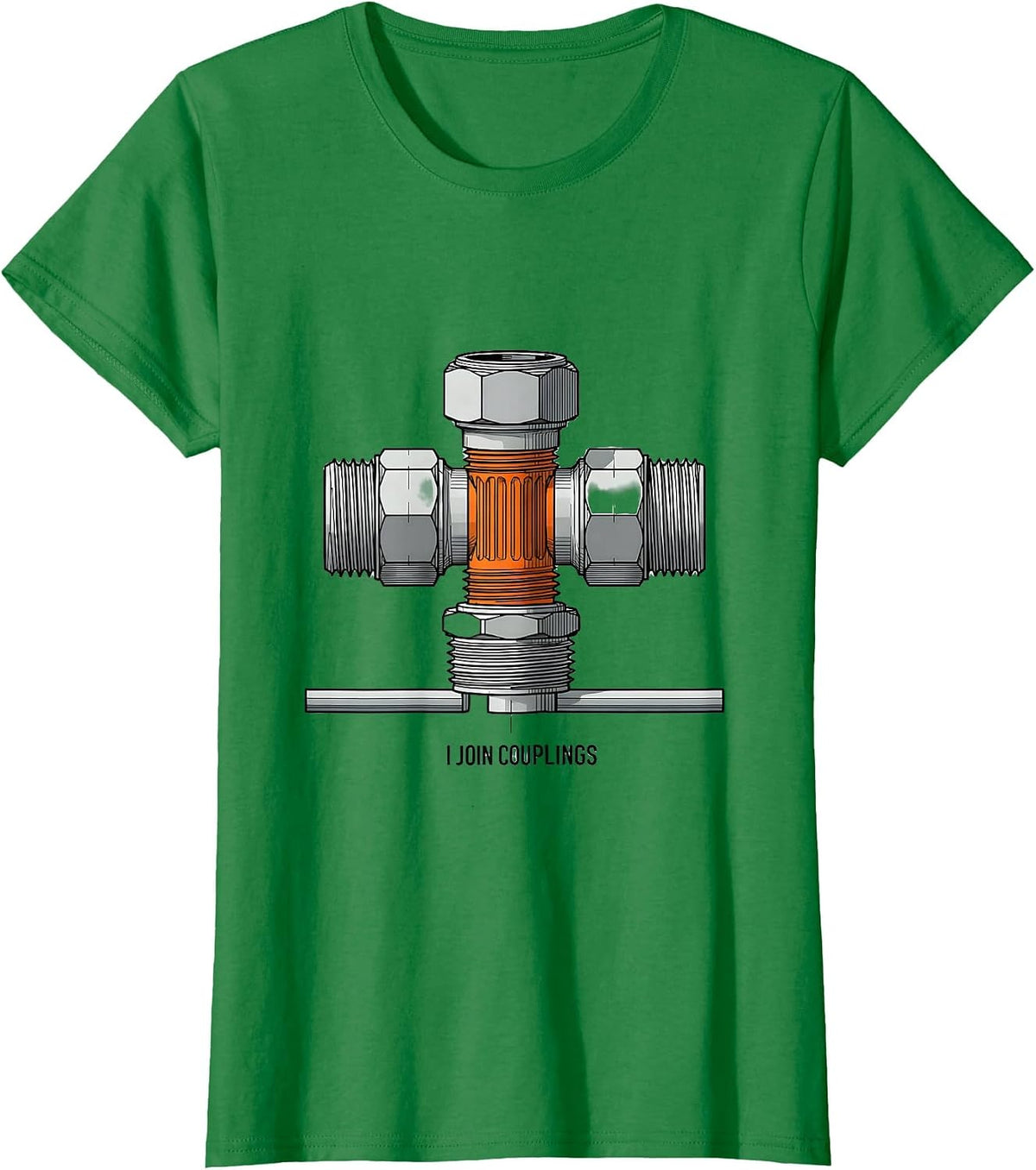 Women's I Join Couplings Funny Plumber Pipefitter Occupational Humor T-Shirt - Kelly Green