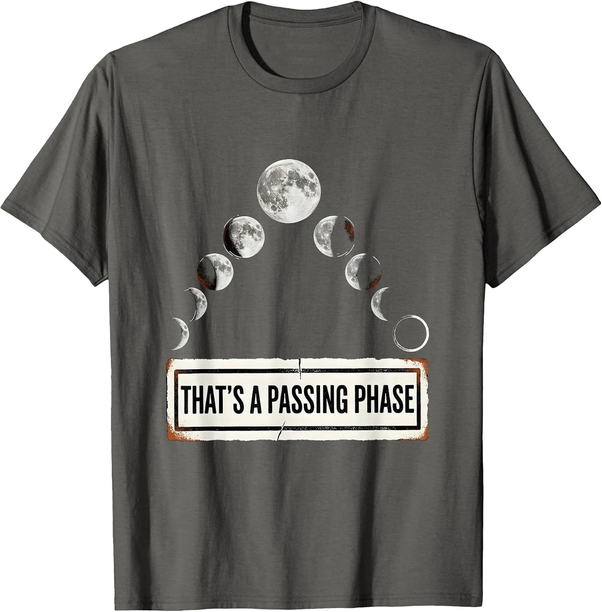 Men's That's A Passing Phase Rubber Stamp Moon Phases Astronomy T-Shirt - Asphalt Grey