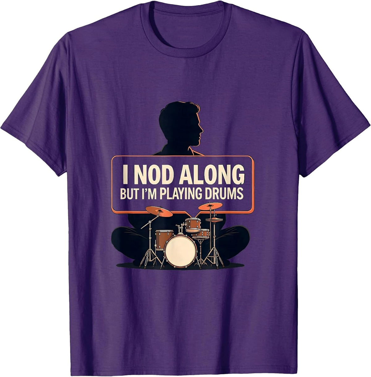 I Nod Along, But I'm Playing Drums Funny Drummer Drum Set T-Shirt - Purple