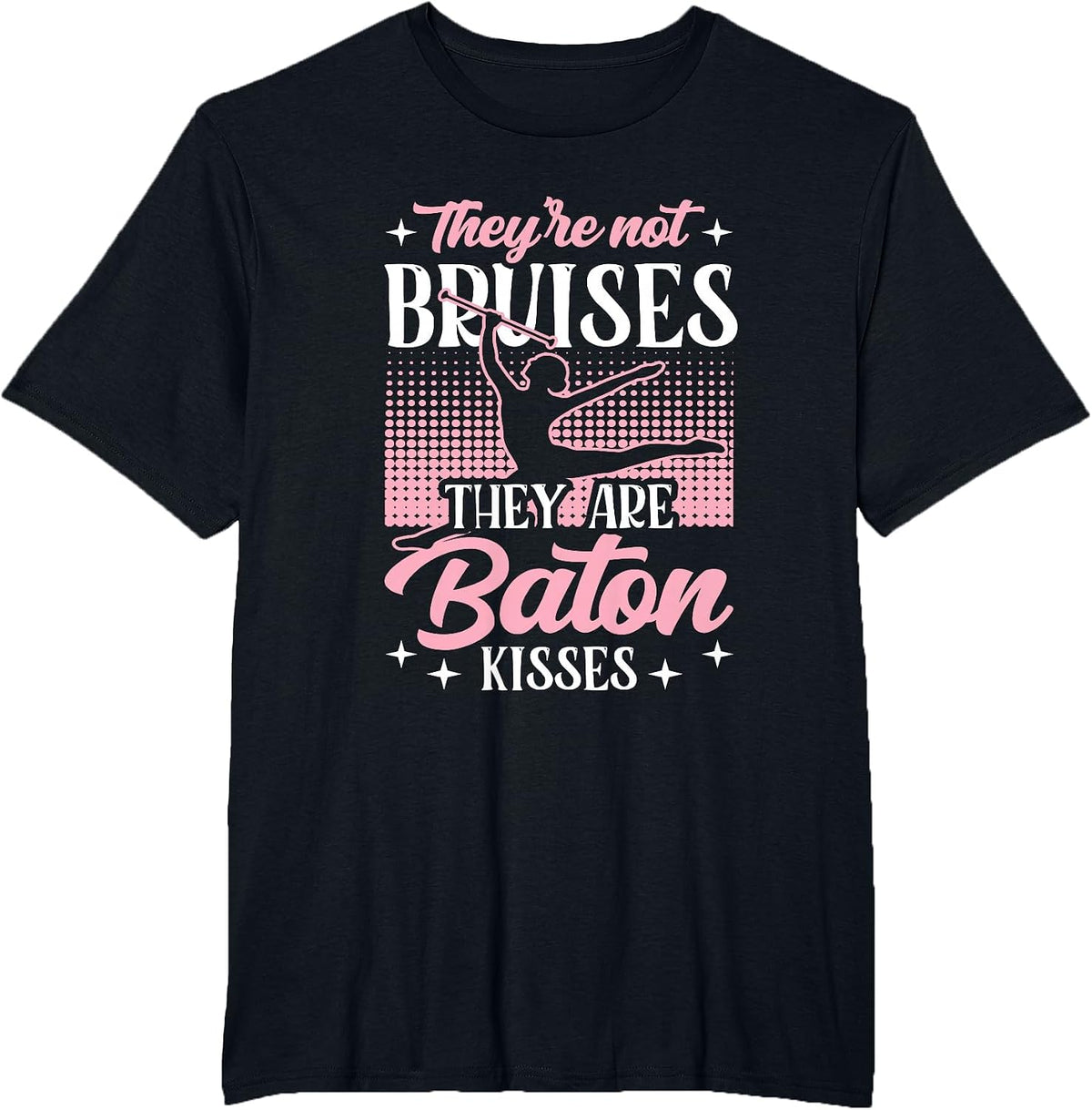 Twirler Majorettes They are Baton Kisses Baton Twirling T-Shirt - Black