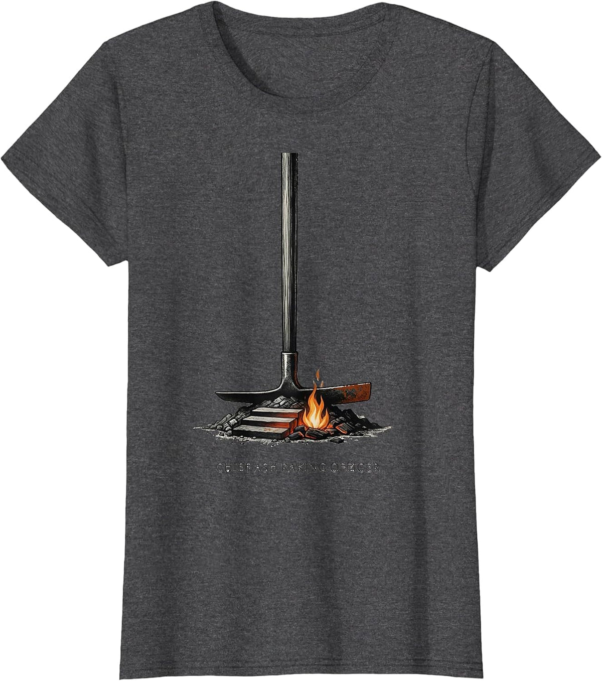 Women's Chief Ash Raking Officer Funny Camping Crew Family Matching T-Shirt - Dark Heather Grey