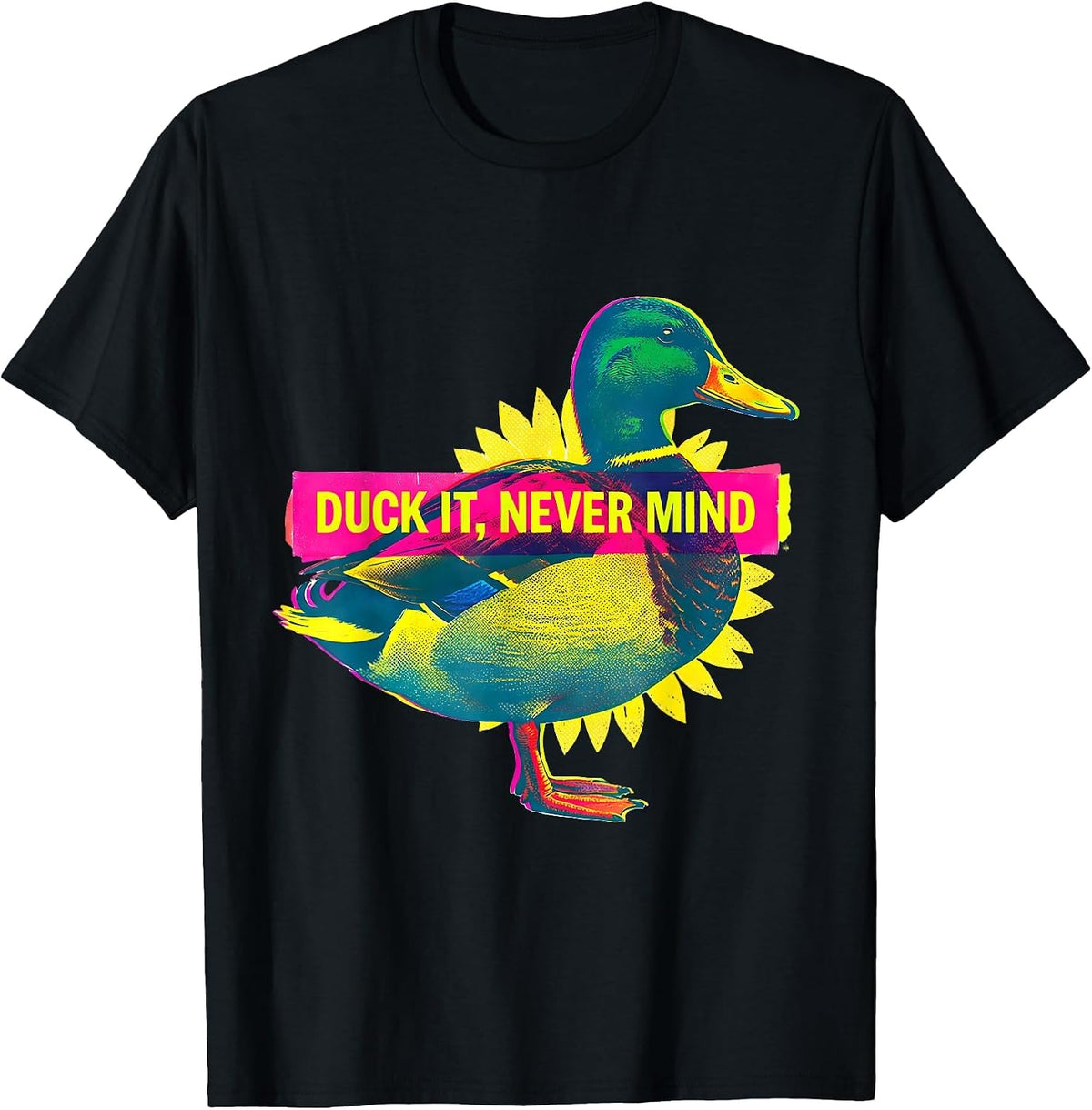 Men's Duck It Never Mind Funny Duck Lover Novelty Gift T-Shirt - Black