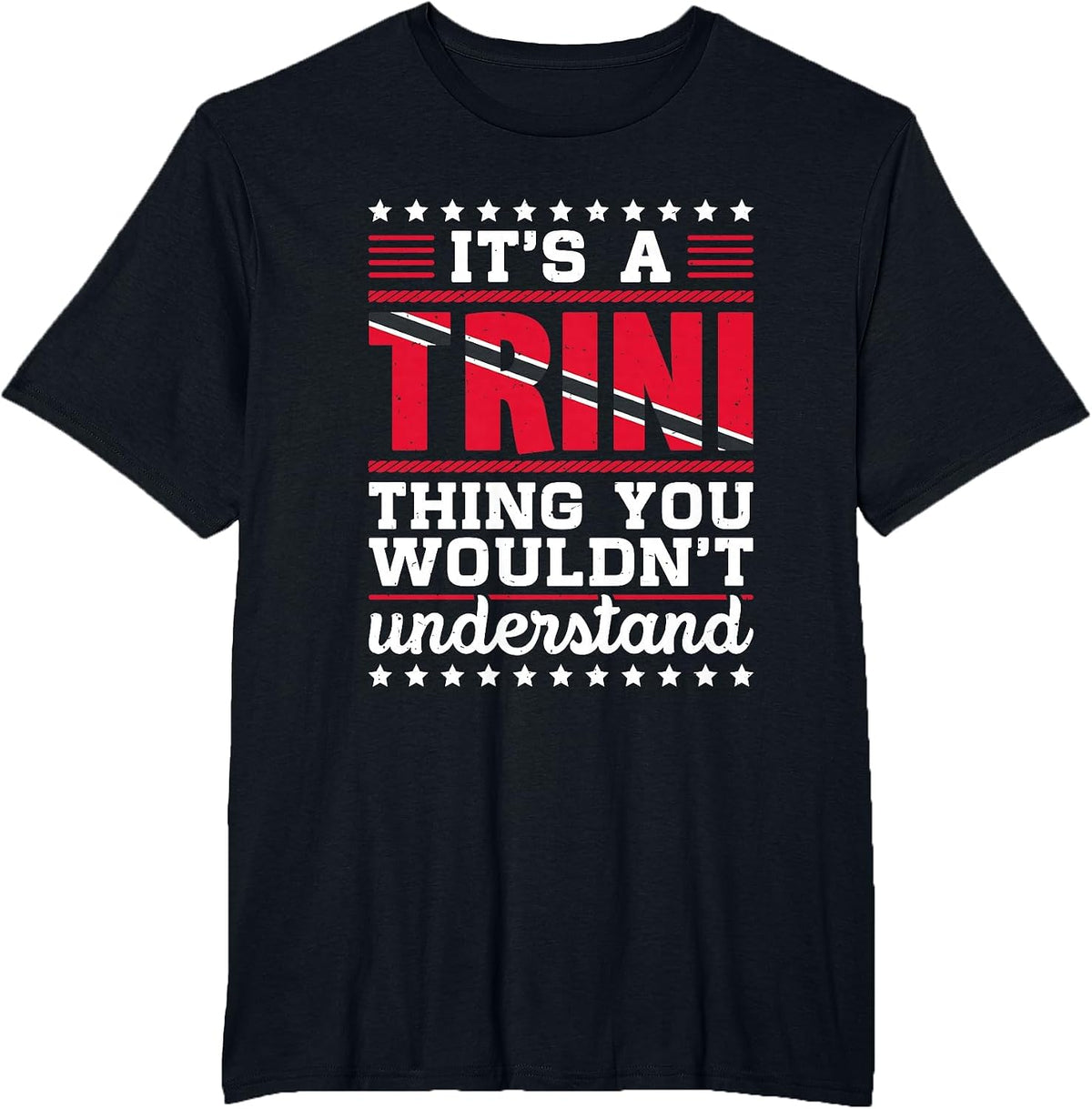 Trini Trinidadian Country Tobago Trinidad T-Shirt - Black