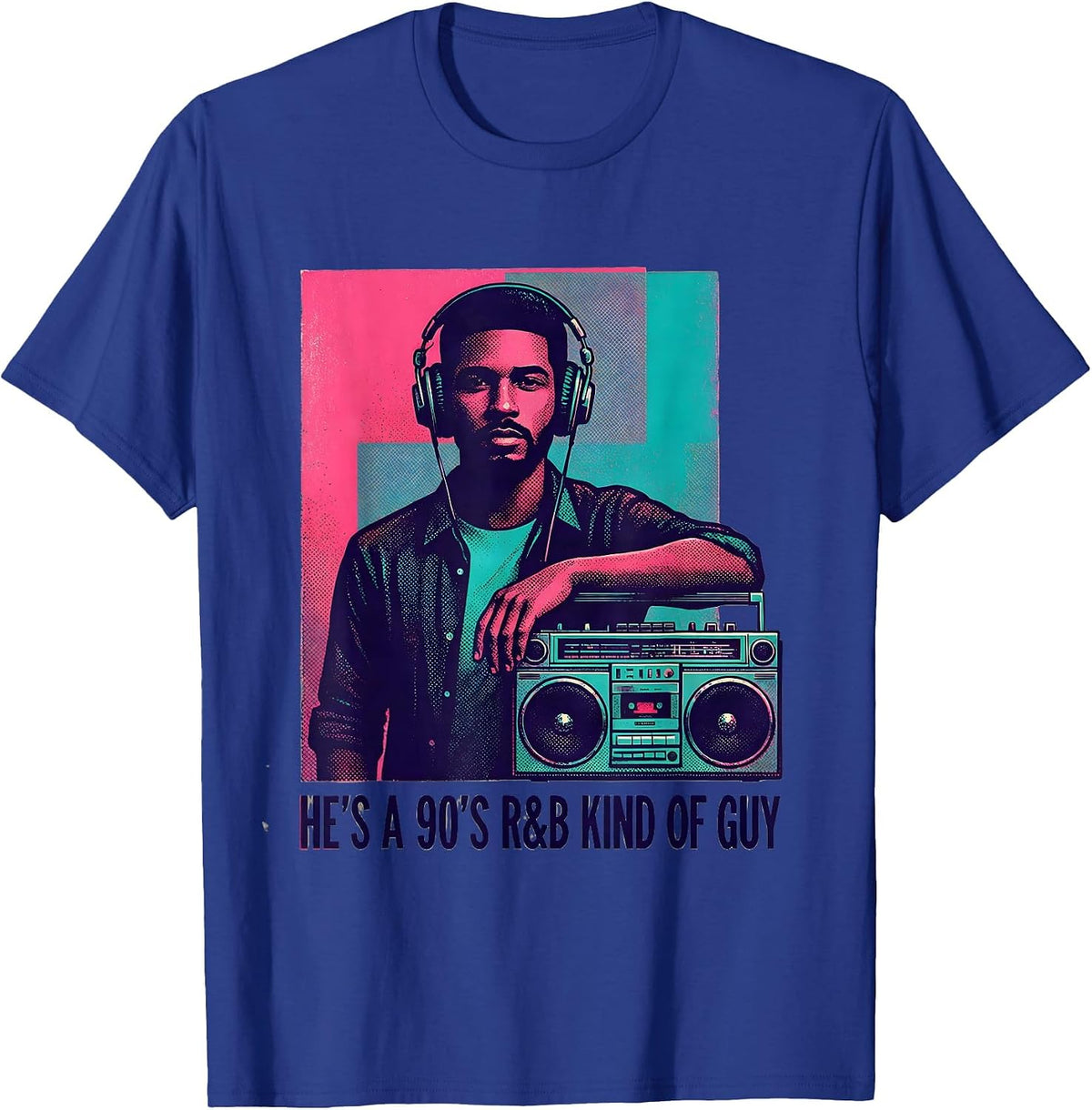 He’s A 90’s R&B Kind Of Guy Risograph Retro Music Fan T-Shirt - Royal Blue