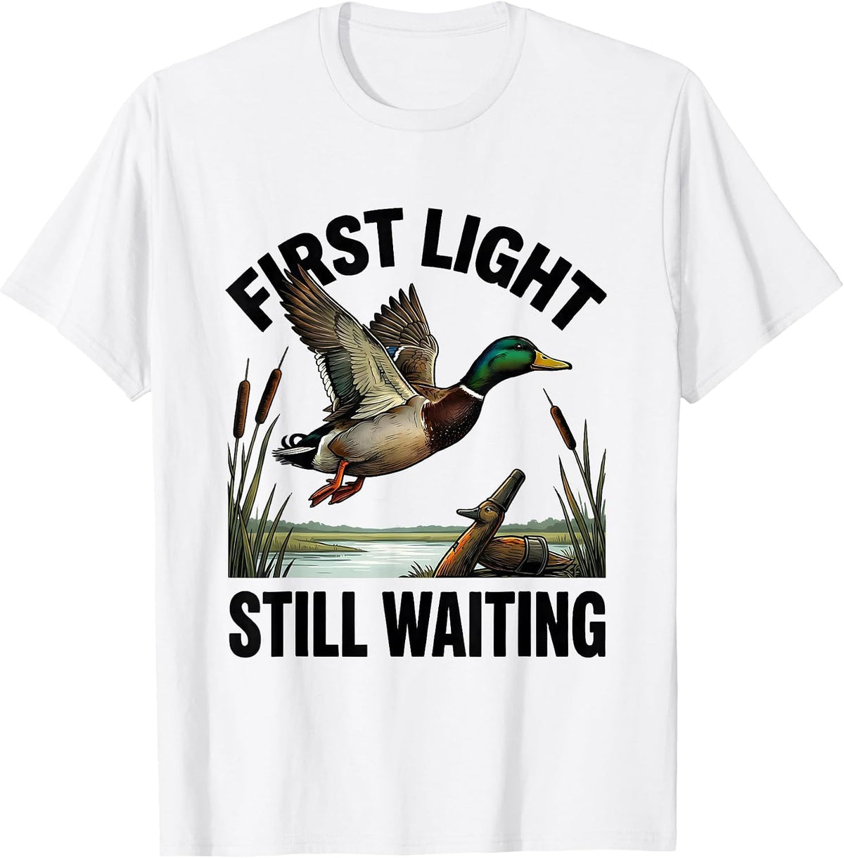 Men's First Light Still Waiting Funny Duck Hunter Hunting Dad Gift T-Shirt - White