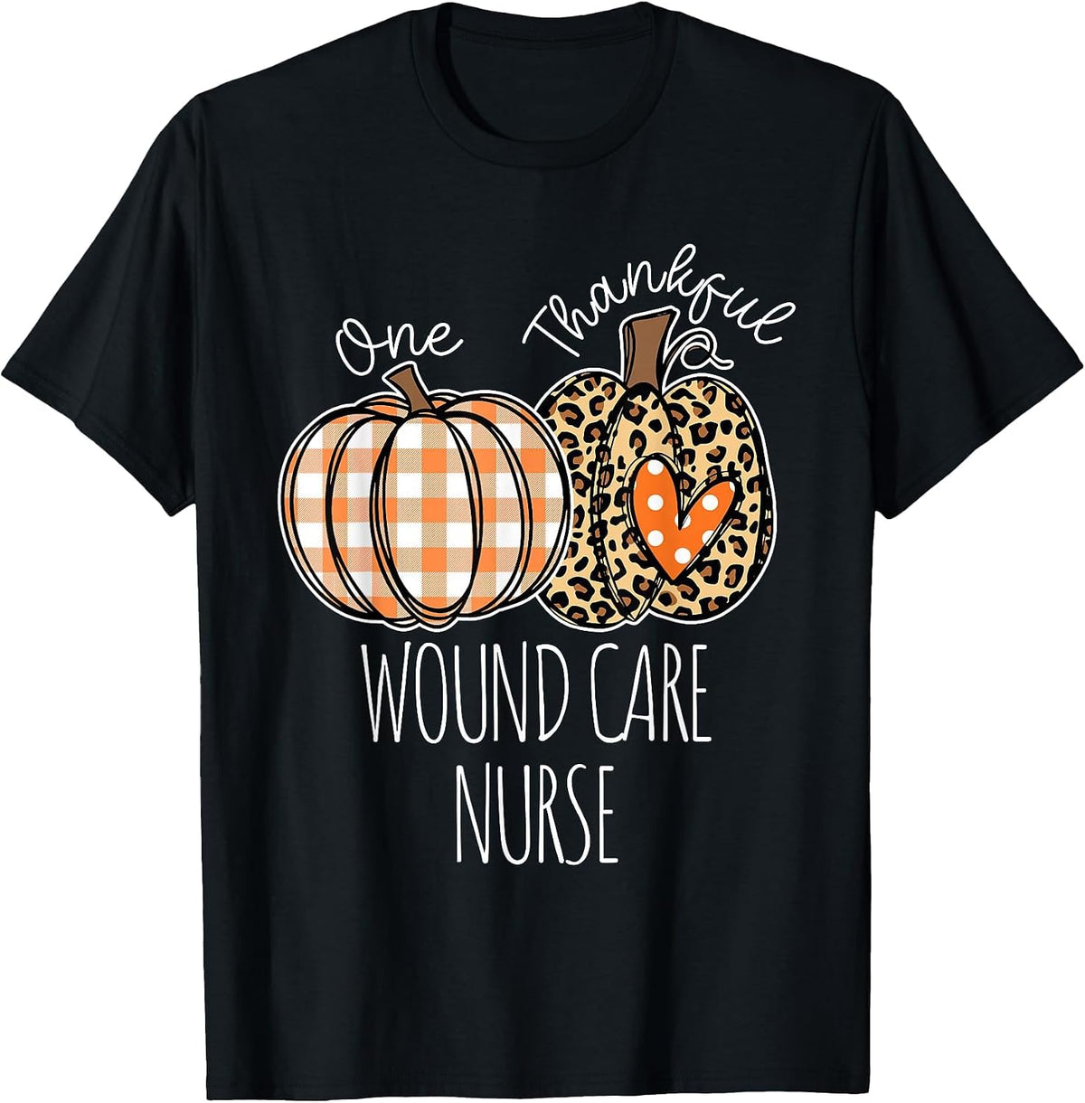 Wound Care Nurse Thanksgiving Wound Specialist T-Shirt - Black