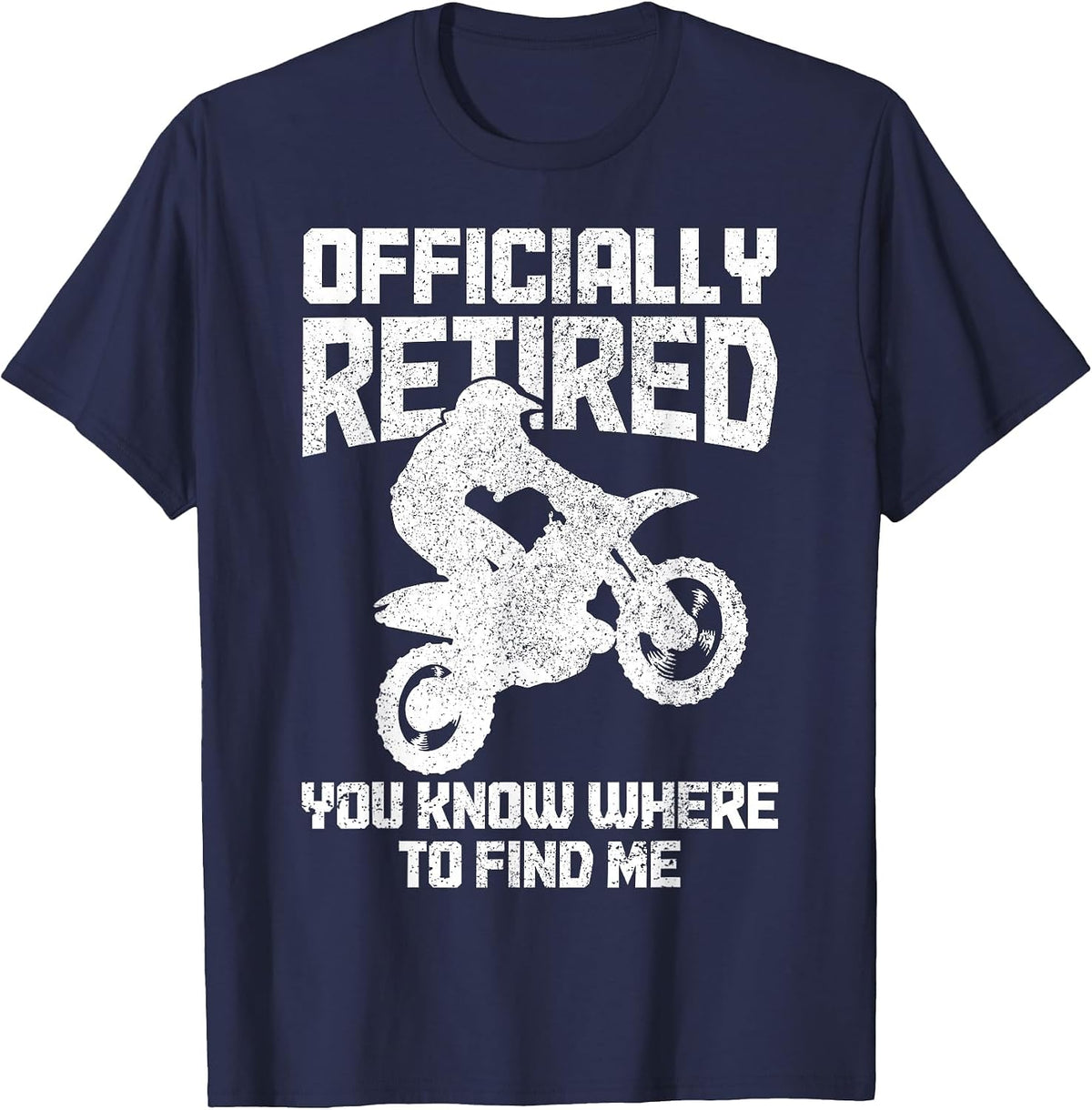 Motocross Retired Funny MX Dirt Bike Retirement T-Shirt - Navy Blue