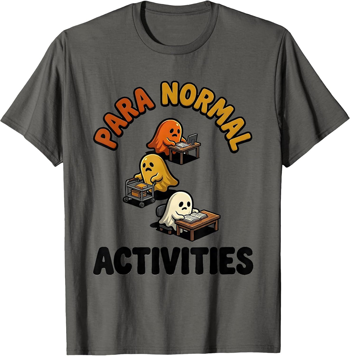 Men's Para Normal Activities Funny Teacher Ghost Halloween T-Shirt - Asphalt Grey