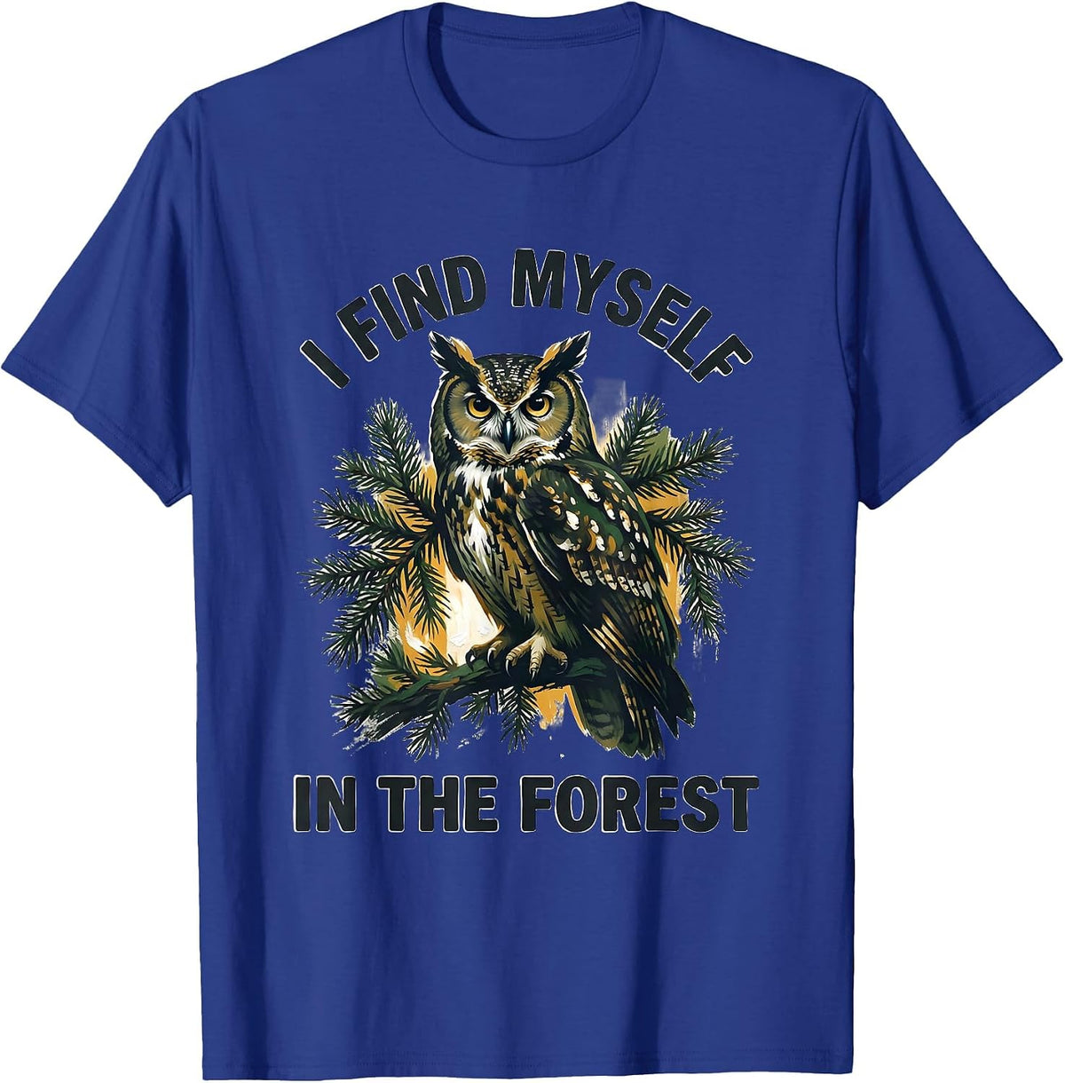 Men's I Find Myself In The Forest Retro Nature Wildlife Forest T-Shirt - Royal Blue