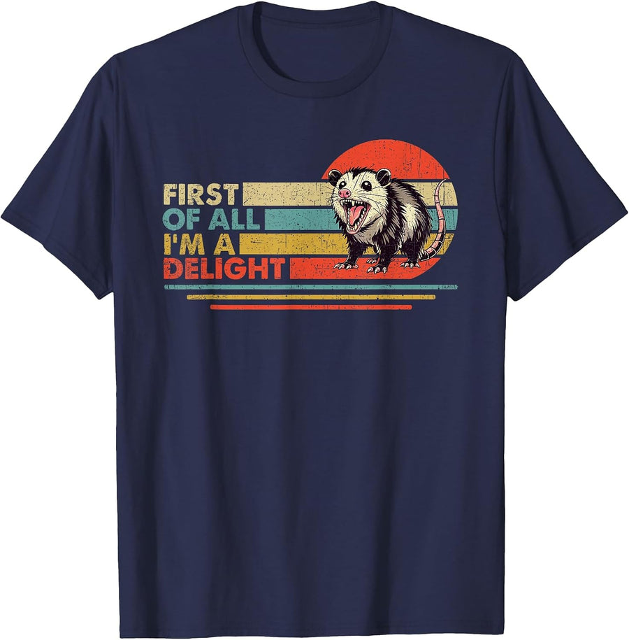 Funny Possum Opossum First of All I'm A Delight T-Shirt - Navy Blue