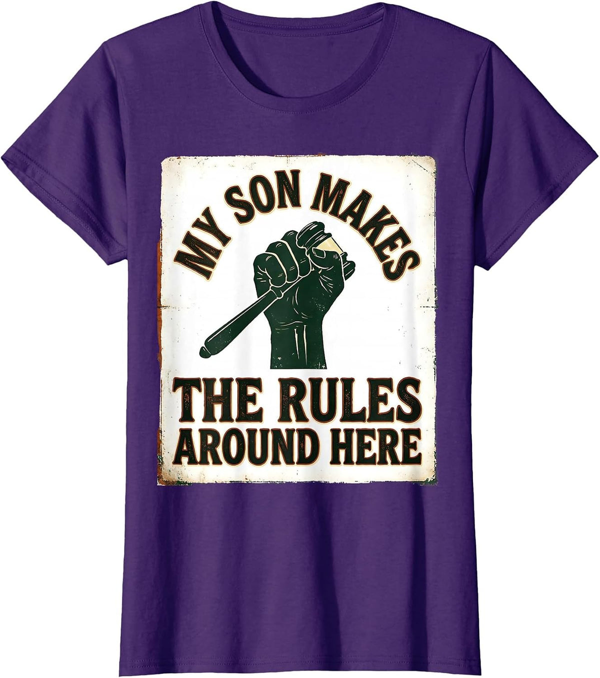 Women's My Son Makes The Rules Around Here Funny Dad Family Humor T-Shirt - Purple