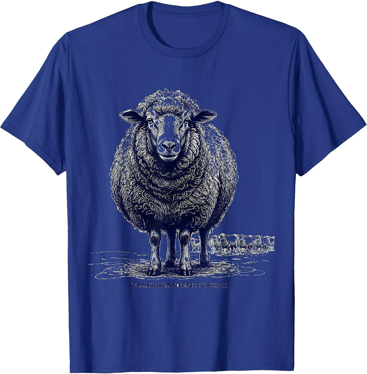 You Mistook Me For One Of The Flock Funny Black Sheep T-Shirt - Royal Blue