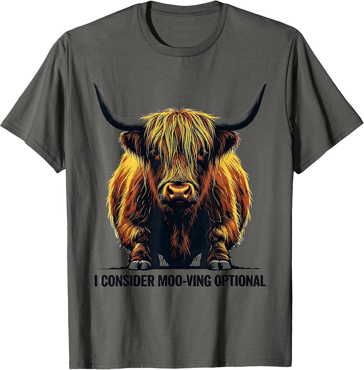 I Consider Moo-ving Optional Funny Highland Cow Animal Lover T-Shirt - Asphalt Grey