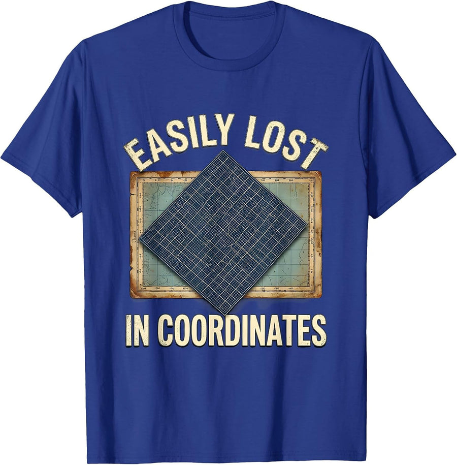 Easily Lost In Coordinates Vintage Geography Teacher Humor T-Shirt - Royal Blue