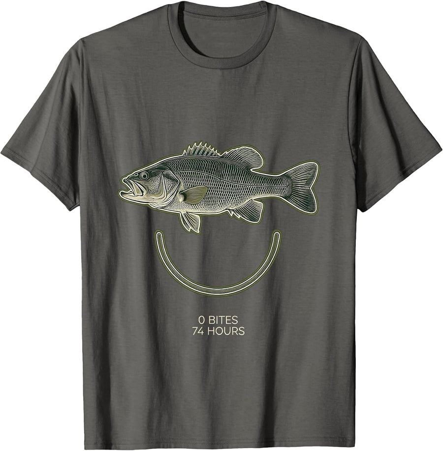 0 Bites 74 Hours Funny Bass Fishing Humor Fisherman Gift T-Shirt - Asphalt Grey