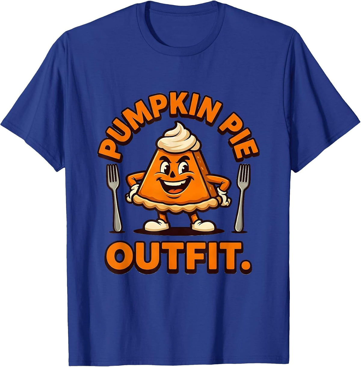 Men's Pumpkin Pie Outfit Funny Thanksgiving Pie Lover Squad T-Shirt - Royal Blue