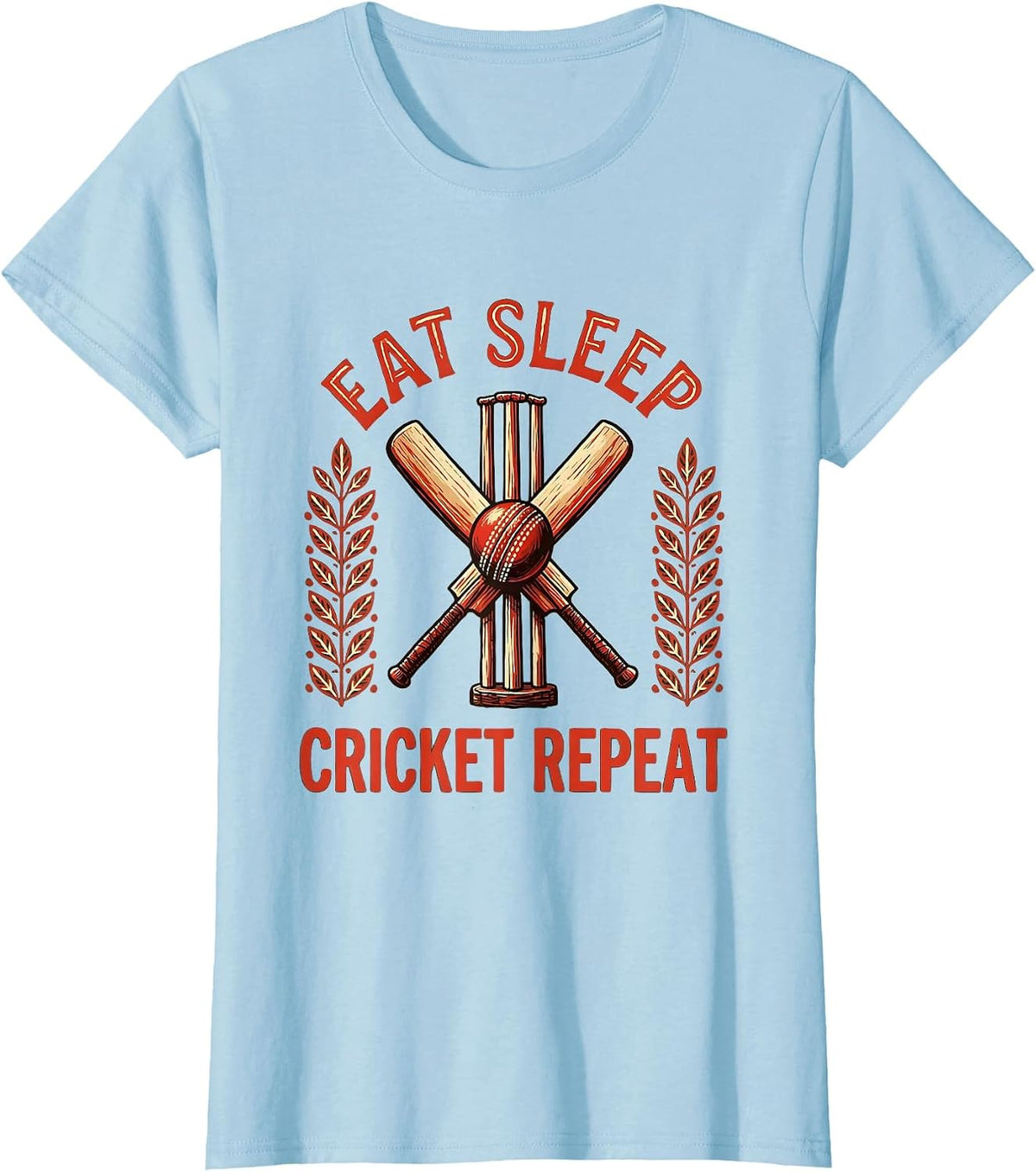 Women's Eat Sleep Cricket Repeat Cricket Life Design T-Shirt - Baby Blue