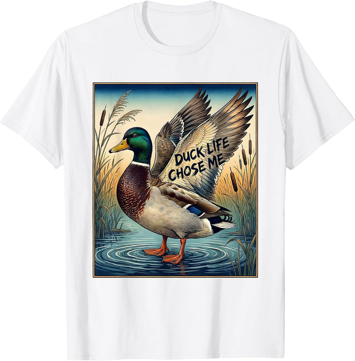 Men's Duck Camo Duck Life Chose Me Hunting Design T-Shirt - White