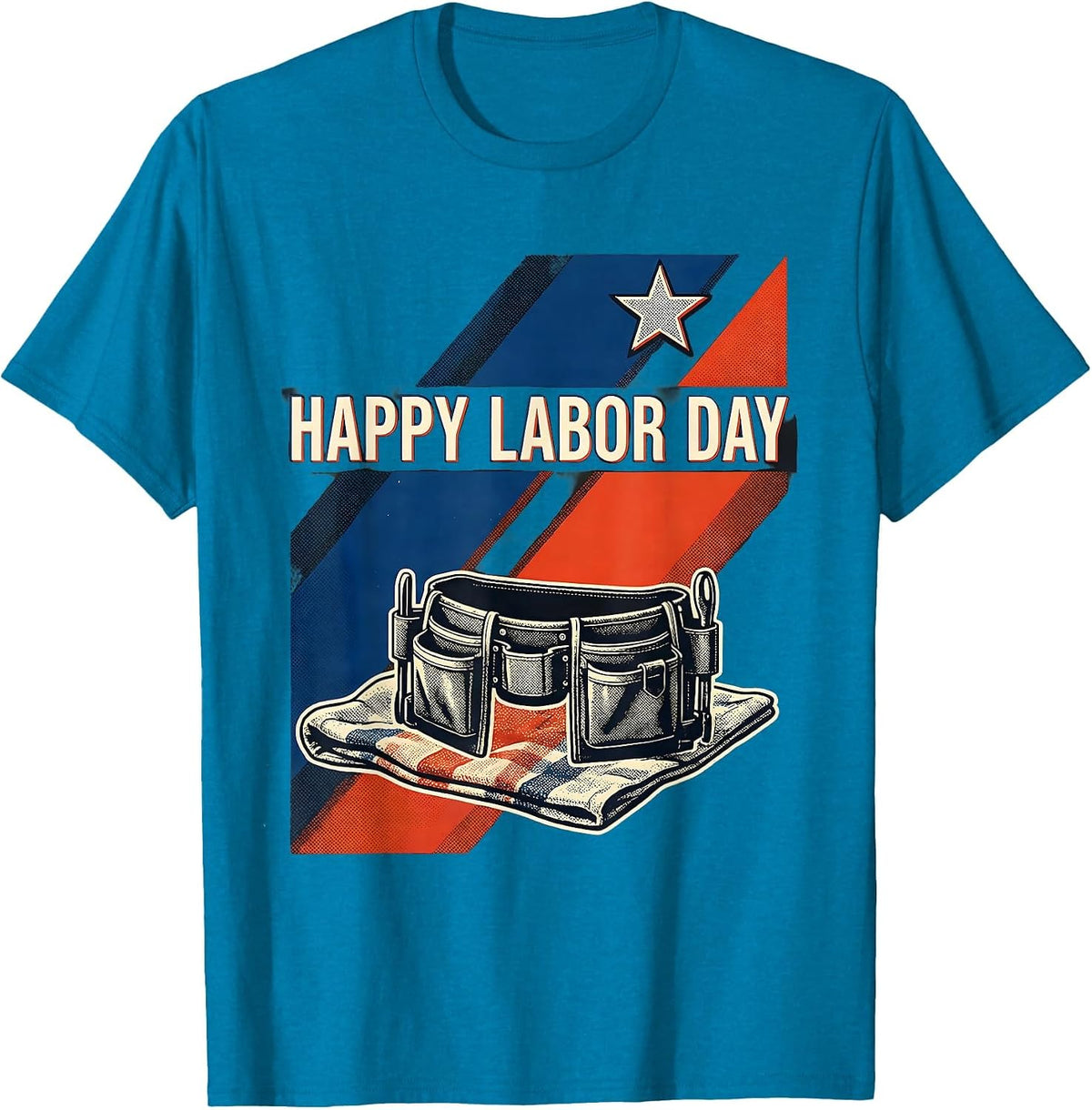 Happy Labor Day Risograph Patriotic Americana Labor Day Gift T-Shirt - Sapphire Blue