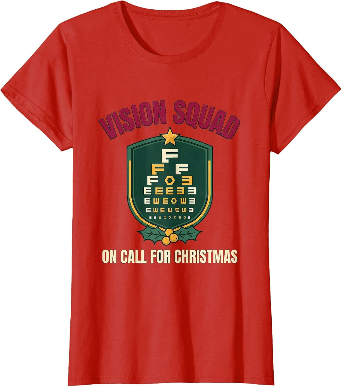 Women's Vision Squad On Call For Christmas Optometrist Christmas T-Shirt - Red