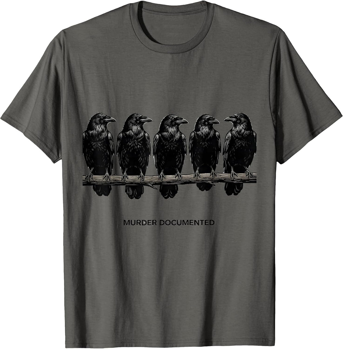 MURDER DOCUMENTED Dark Humor Crow Raven Bird Lover Gothic T-Shirt - Asphalt Grey