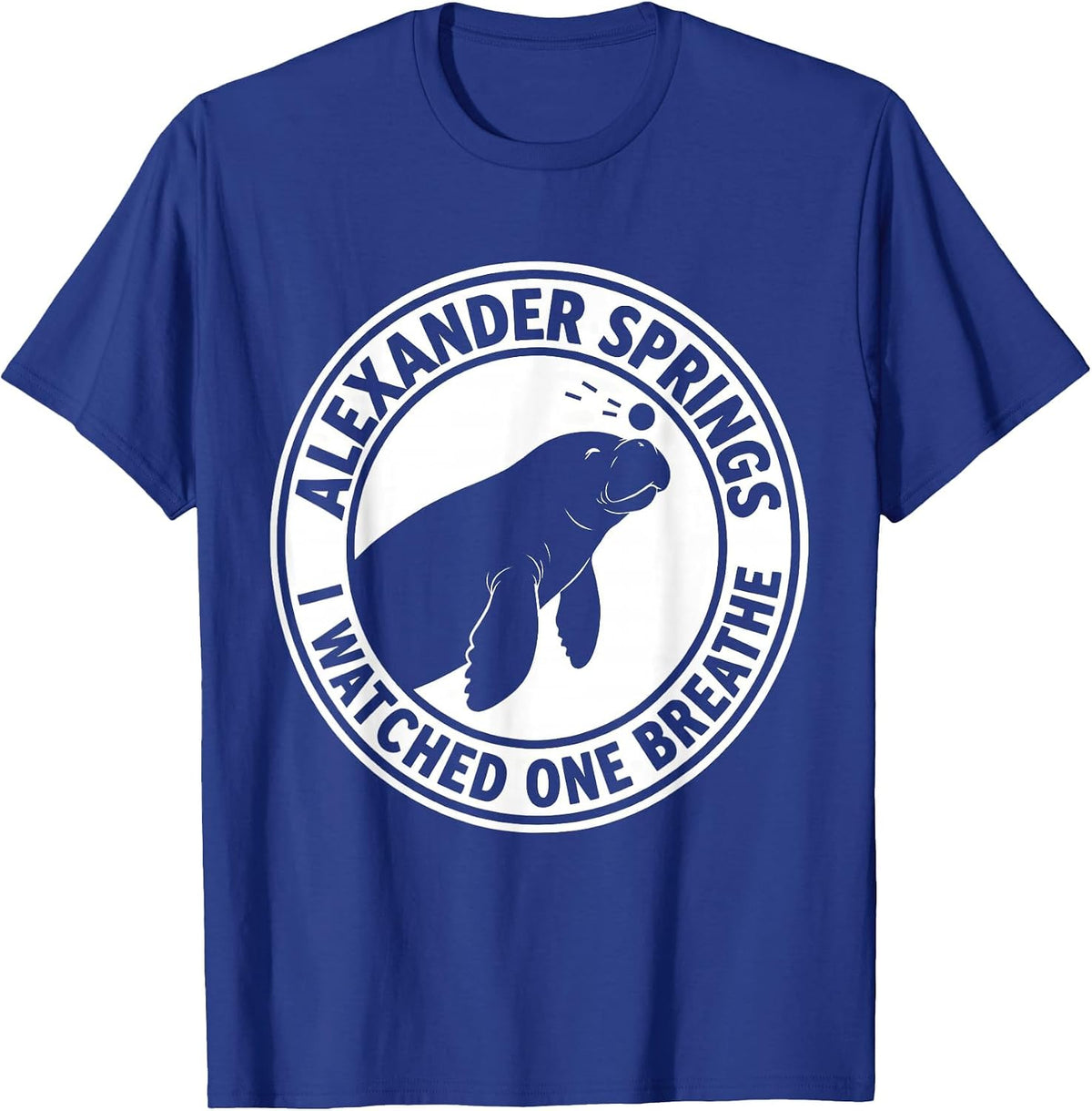 Men's Alexander Springs, I Watched One Breathe Manatee Lover T-Shirt - Royal Blue