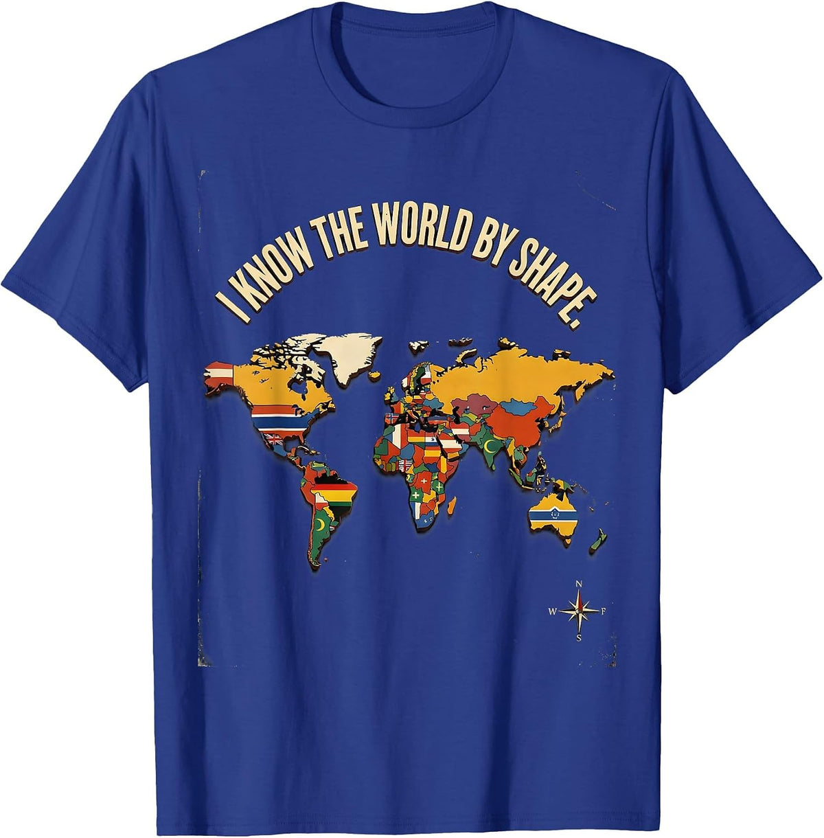I Know The World By Shape Vintage Geography Enthusiast World T-Shirt - Royal Blue