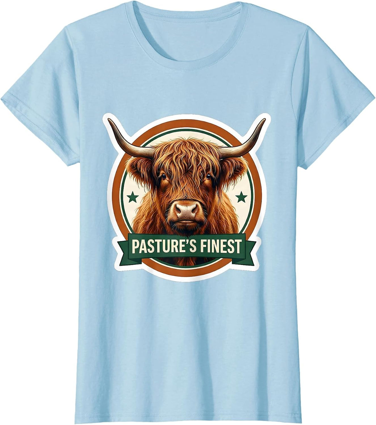 Pasture's Finest Funny Highland Cow Sarcastic Animal-Lover T-Shirt - Baby Blue