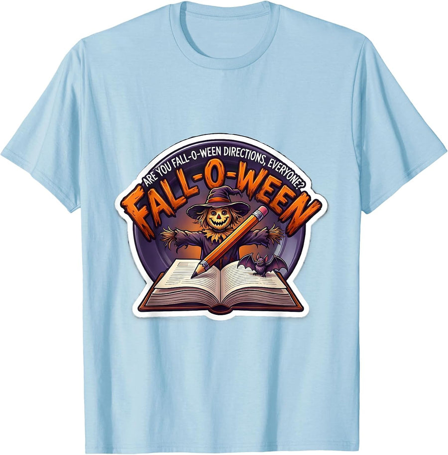 Men's Are You Fall-O-Ween Directions, Everyone? Teacher T-Shirt - Baby Blue