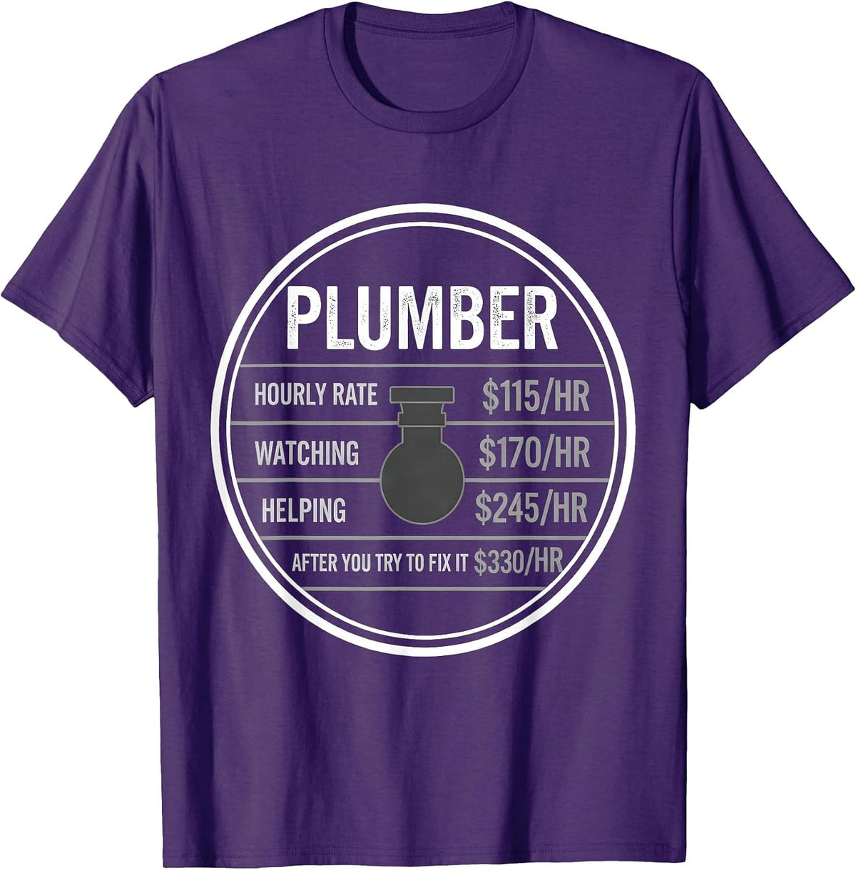 Men's Funny Plumber Hourly Rate Occupational Humor T-Shirt - Purple