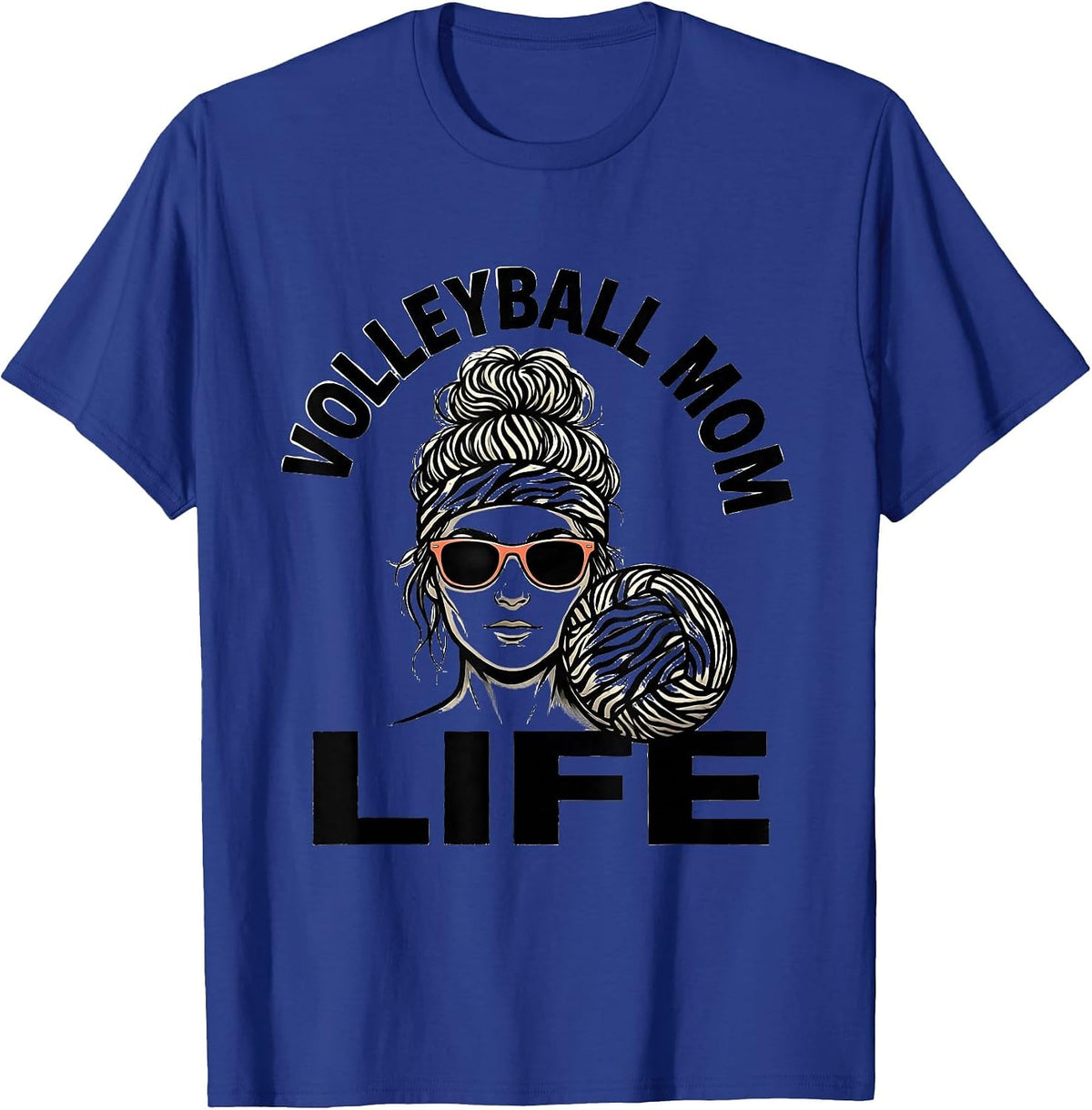 Volleyball Mom Life Funny Messy Bun Mom Sports Mom Humor T-Shirt - Royal Blue