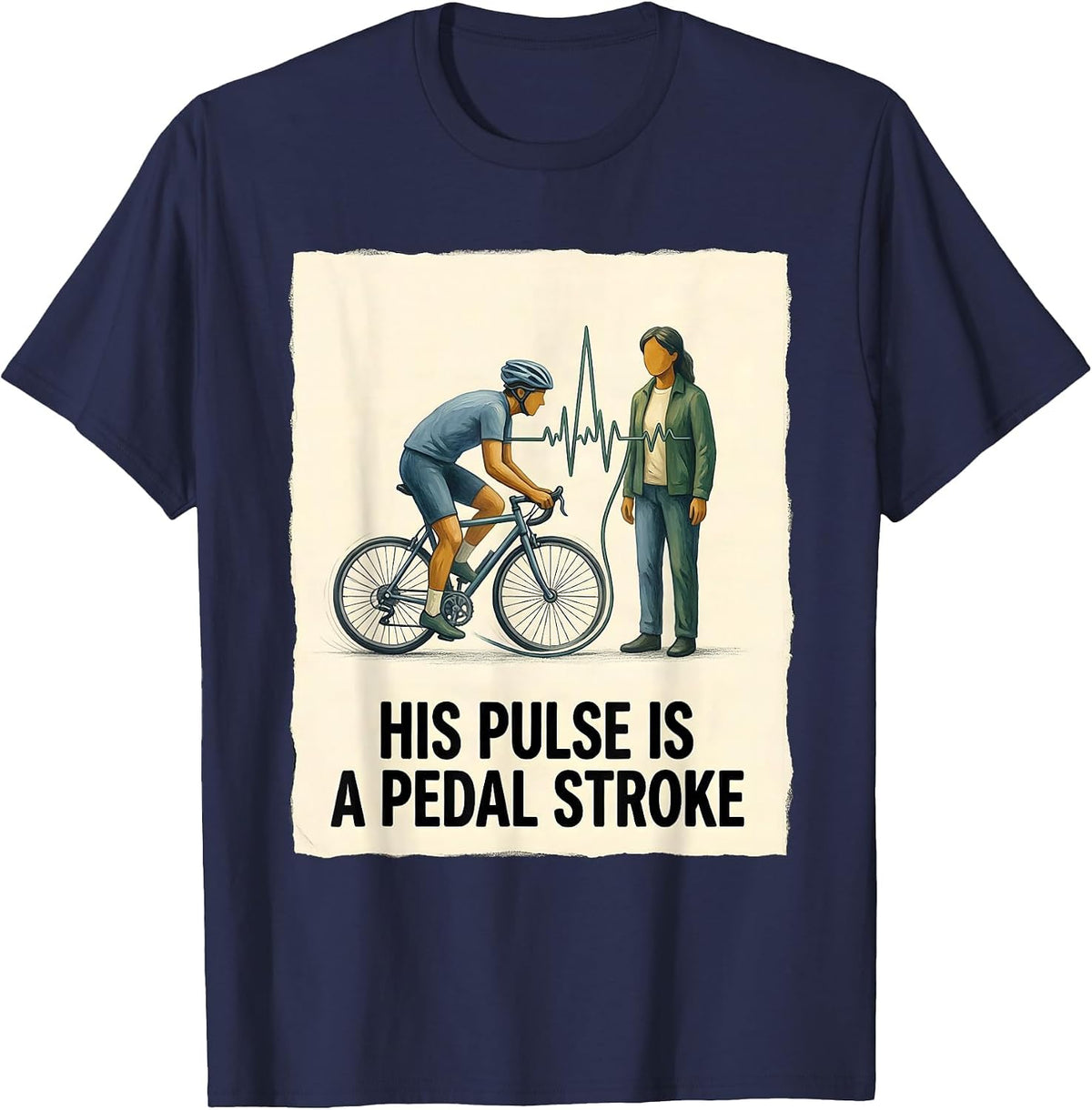 His Pulse Is a Pedal Stroke Vintage Cyclist Bike Biking T-Shirt - Navy Blue