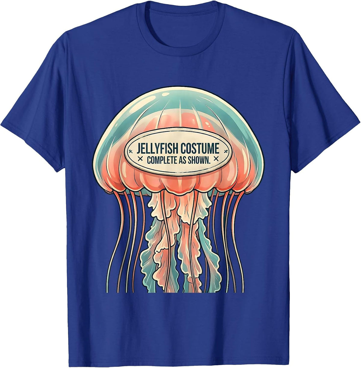 Jellyfish Costume Complete As Shown Halloween Gag T-Shirt - Royal Blue