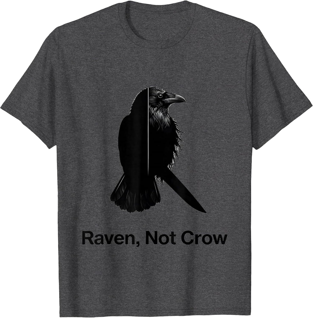 Raven Not Crow Minimalist Bird Lover Dark Humor T-Shirt - Dark Heather Grey