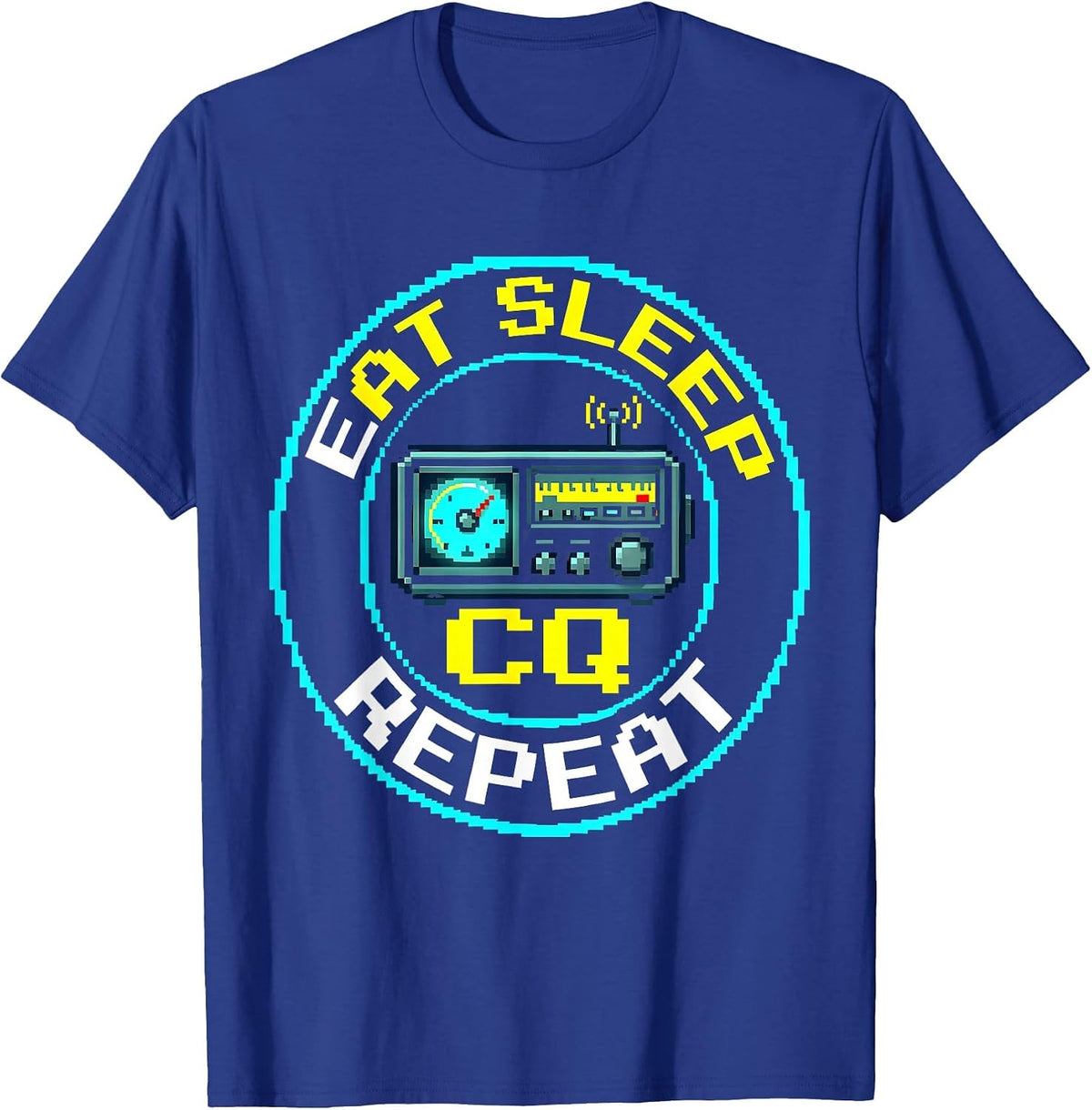Eat Sleep CQ Repeat Retro Ham Radio Design T-Shirt - Royal Blue