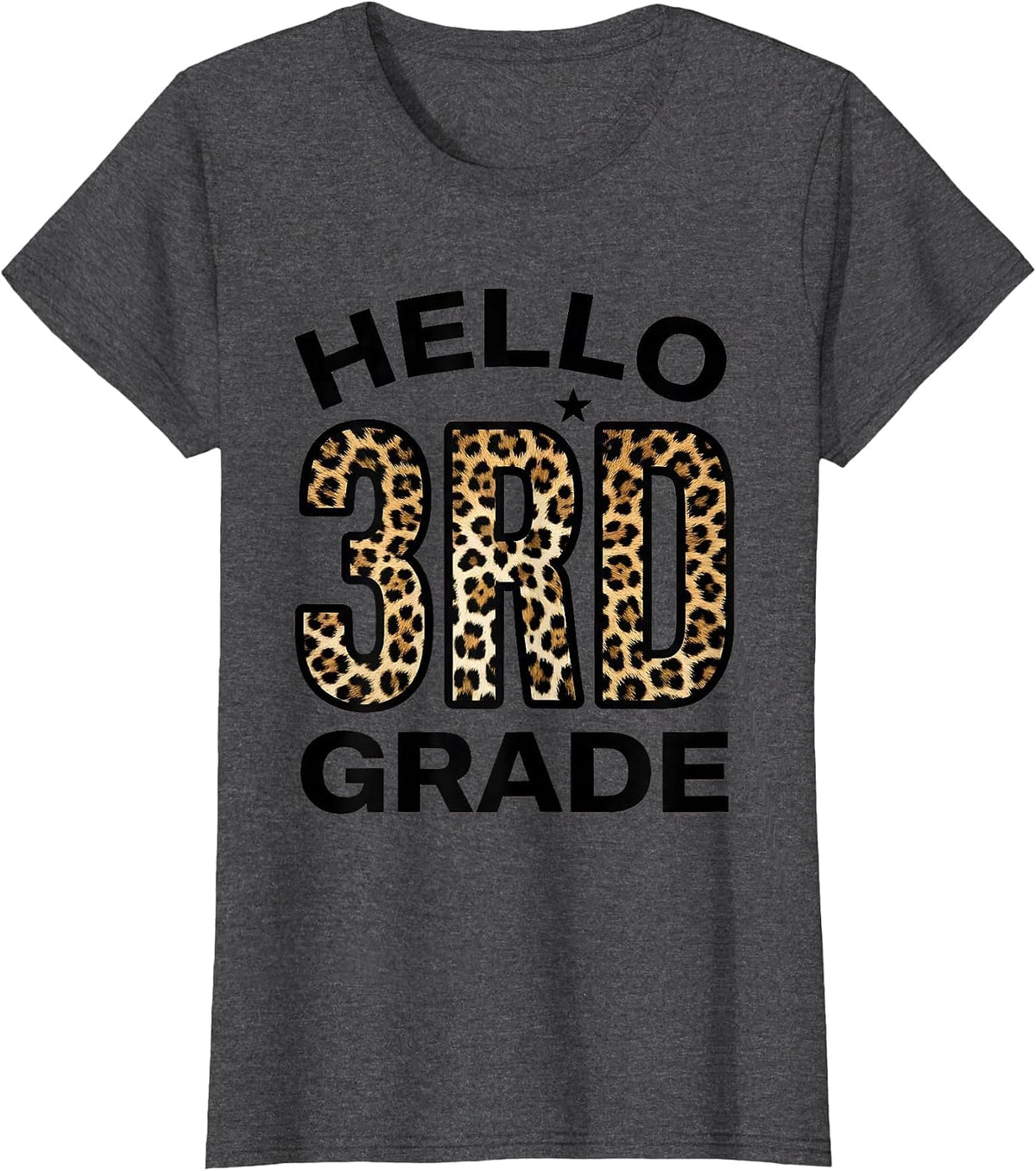 Women's Hello 3rd Grade Leopard Teacher Student Back To School Girls T-Shirt - Dark Heather Grey