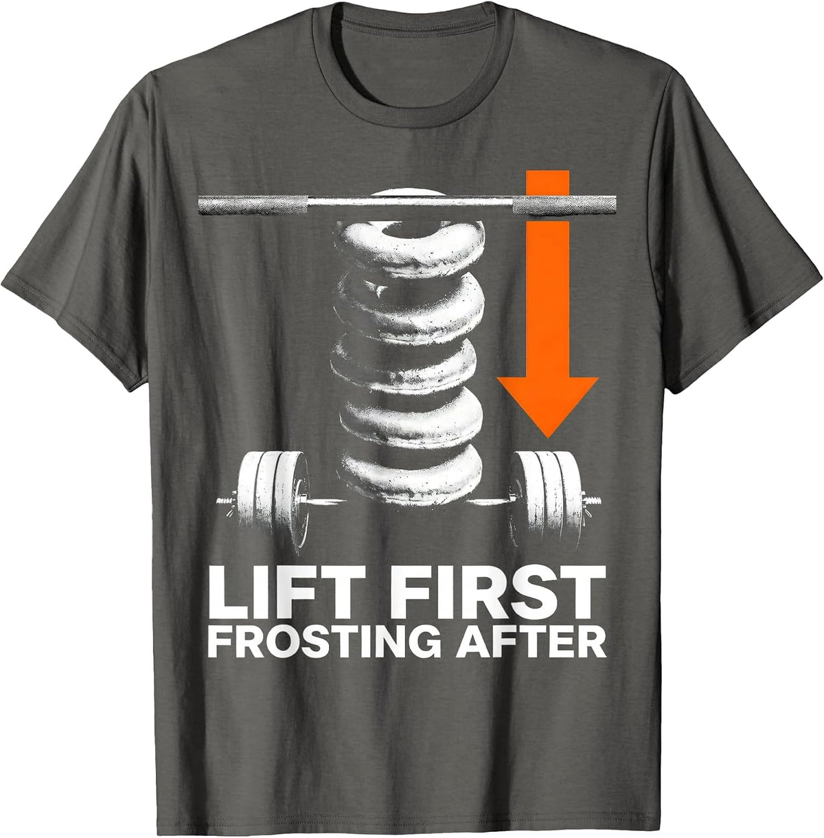 Lift First, Frosting After Funny Gym Weightlifting Humor T-Shirt - Asphalt Grey
