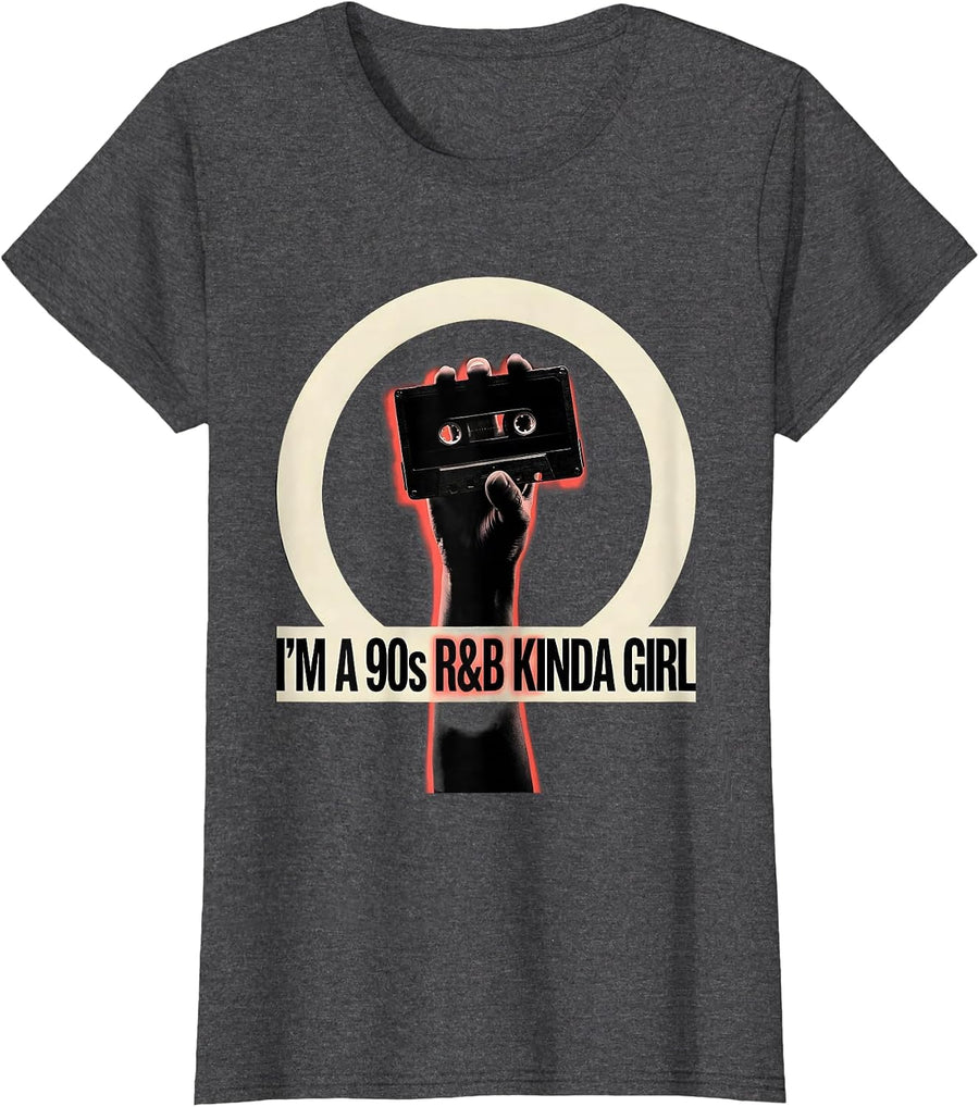 Women's I'm A 90s R&B Kinda Girl Retro Music Hip Hop Soul Fan T-Shirt - Dark Heather Grey