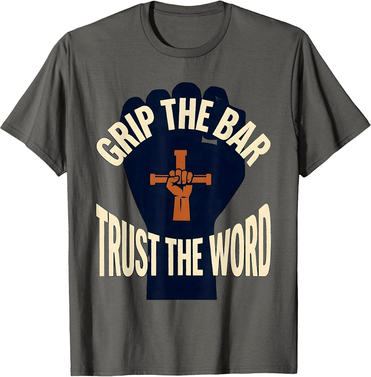 Grip The Bar, Trust The Word Christian Gym Jesus Deadlifter T-Shirt - Asphalt Grey