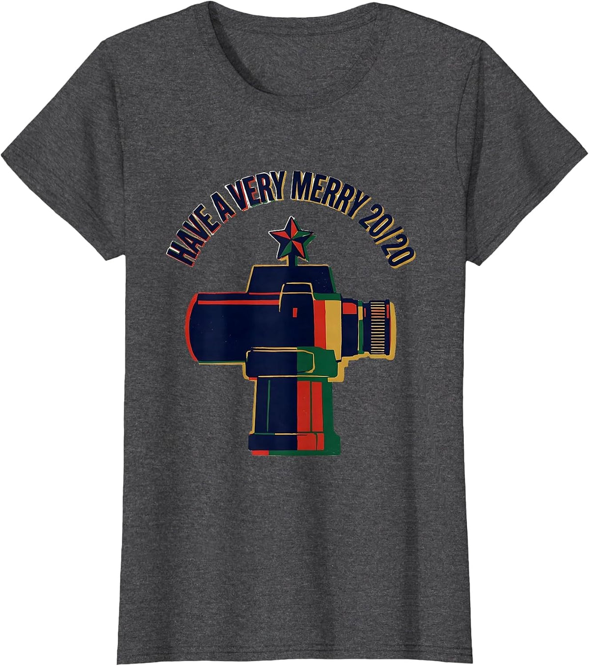 Women's Have A Very Merry 20/20 Funny Optometrist Christmas Pun T-Shirt - Dark Heather Grey