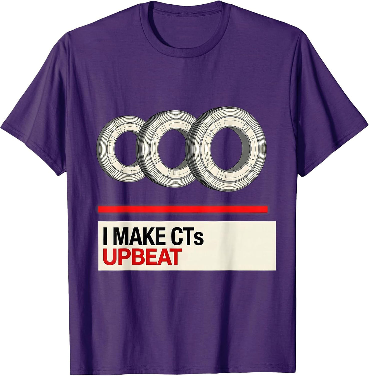 Men's I Make CTs Upbeat Swiss International Radiology Tech Rad T-Shirt - Purple