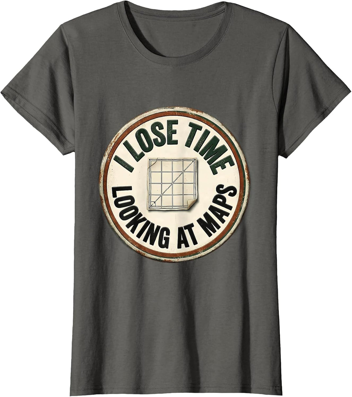 Women's I Lose Time Looking At Maps Vintage History Teacher Deadpan T-Shirt - Asphalt Grey