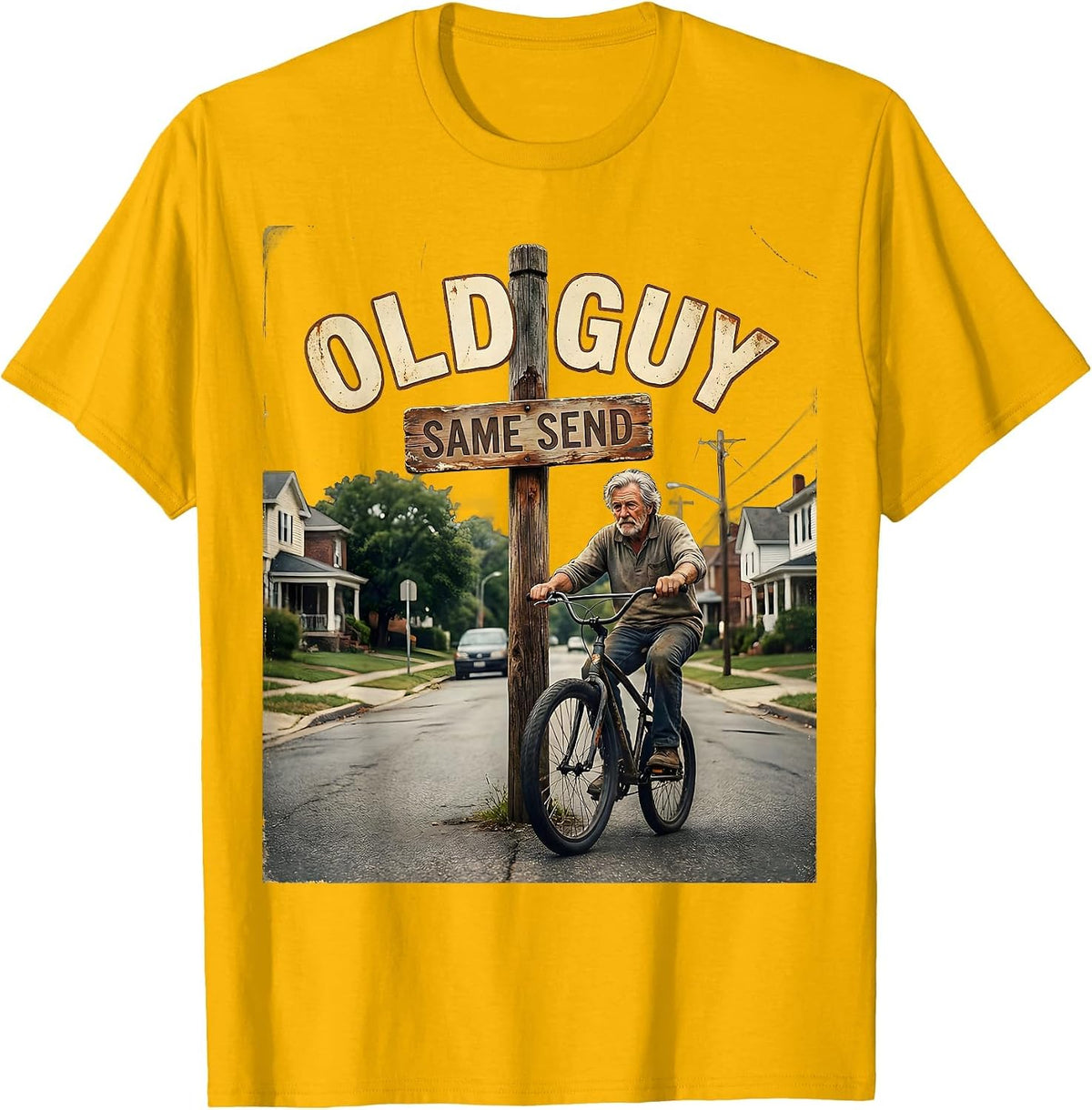 Old Guy Same Send Vintage BMX Kid Stunt Riding Humor T-Shirt - Golden Yellow