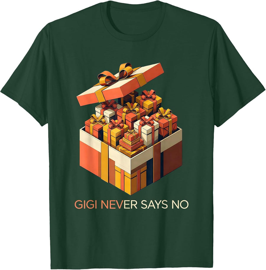 Men's Gigi Never Says No Grandma Design T-Shirt - Dark Green