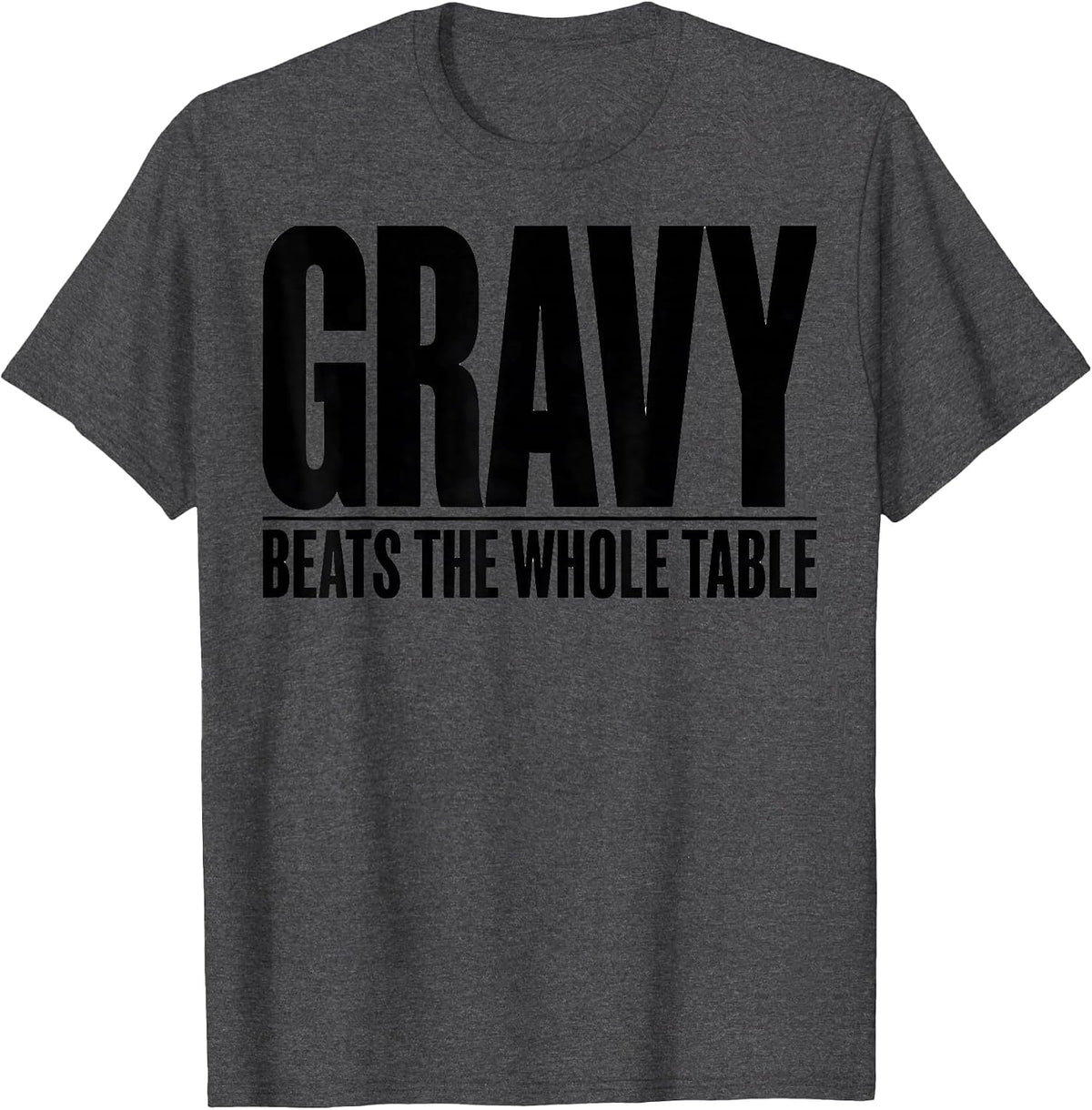Men's Gravy Beats The Whole Table Bootleg 90's Rap Rock Funny T-Shirt - Dark Heather Grey
