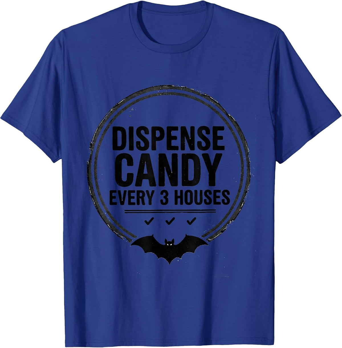 Men's Dispense Candy Every 3 Houses Funny Pharmacy Tech Halloween T-Shirt - Royal Blue